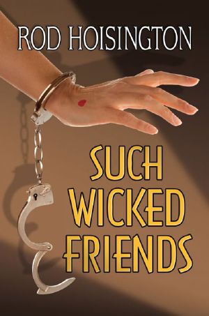 [Sandy Reid Mystery 03] • Such Wicked Friends